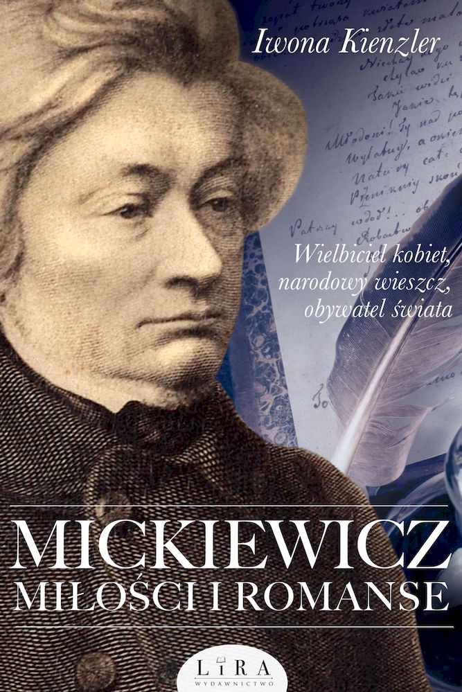 Book Mickiewicz. Miłości i romanse Iwona Kienzler