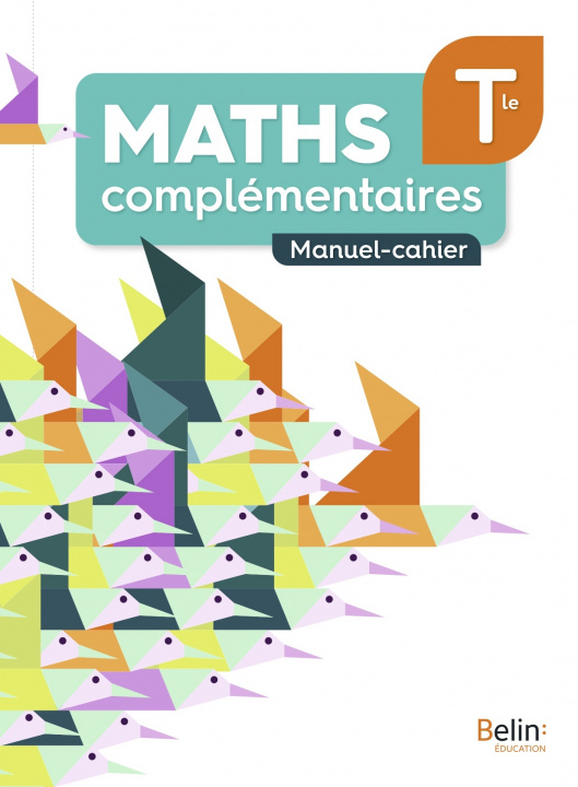 Book CAHIER MATHS COMPLEMENTAIRES TERMINALE Iribarne