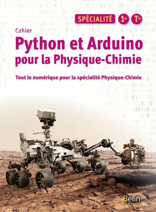 Knjiga Python et Arduino pour la Physique-Chimie Lycée Spécialité Biondollilo-Tournier