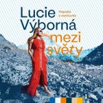 Audiokniha Mezi světy Lucie Výborná
