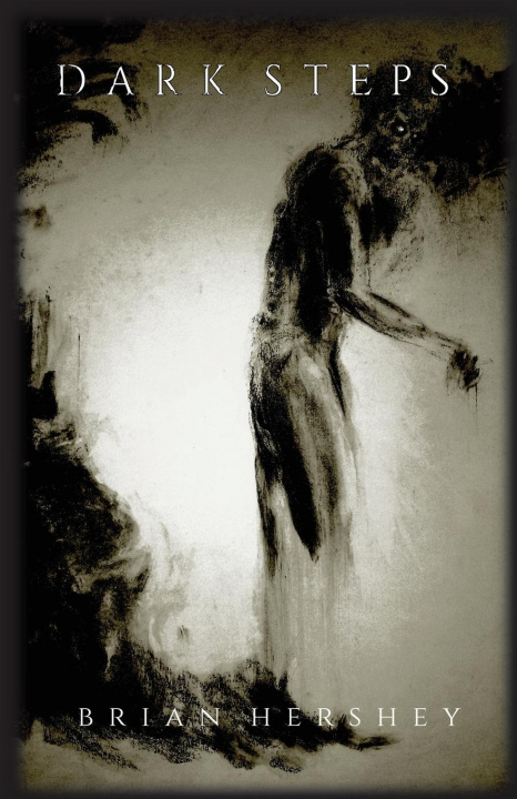 Knjiga Dark Steps Brian M. Hershey