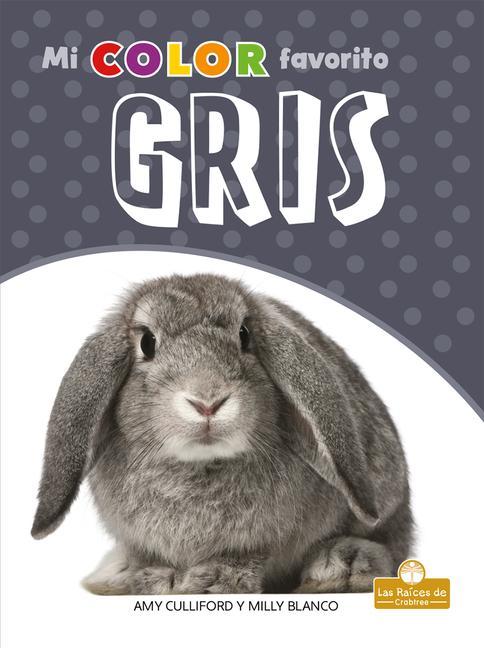 Knjiga Gris (Gray) Milly Blanco