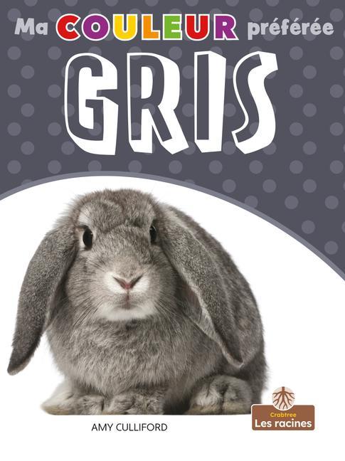 Knjiga Gris (Gray) Claire Savard