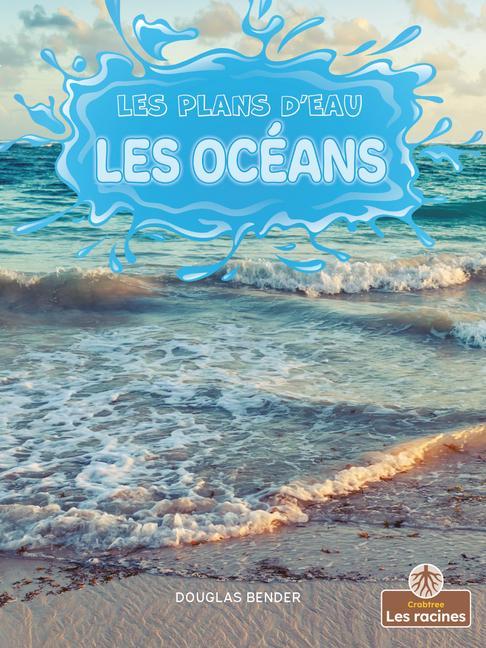 Book Les Océans (Oceans) Annie Evearts