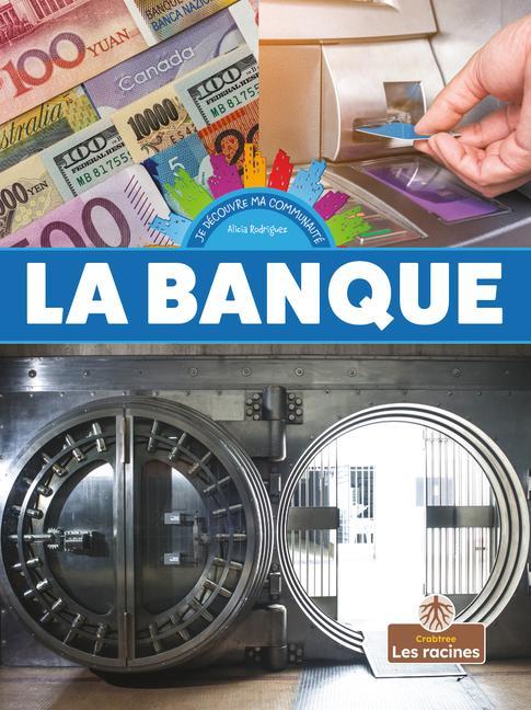 Knjiga La Banque (Bank) Annie Evearts