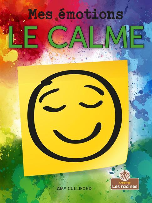 Livro Le Calme (Calm) Annie Evearts