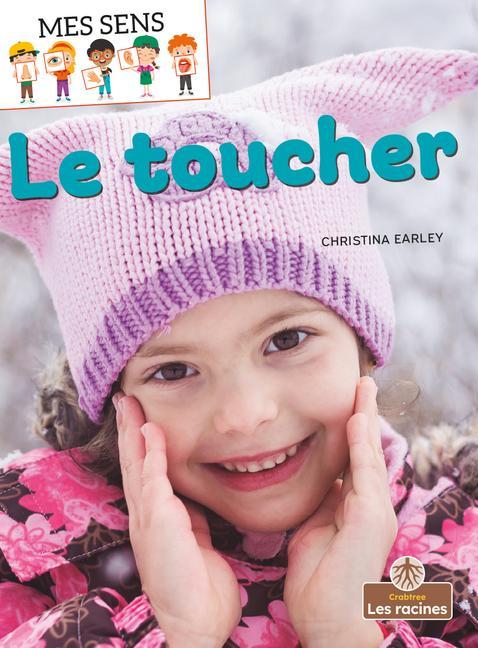 Book Le Toucher (Touch) Annie Evearts