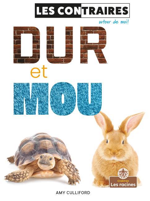 Knjiga Dur Et Mou (Hard and Soft) Annie Evearts