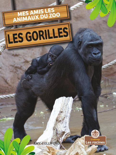 Könyv Les Gorilles (Gorillas) Annie Evearts