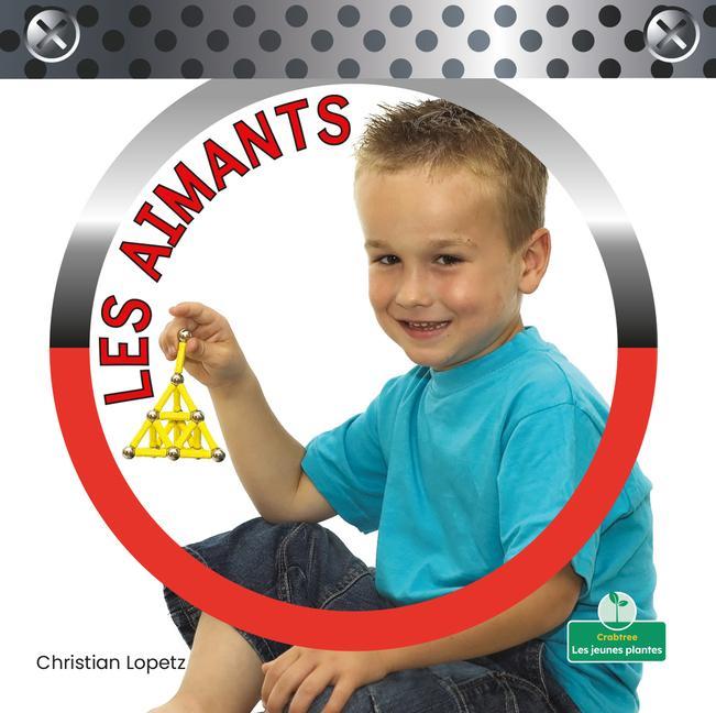 Książka Les Aimants (Magnets) Annie Evearts