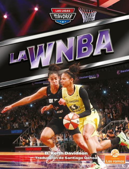 Knjiga La WNBA (Wnba) Santiago Ochoa