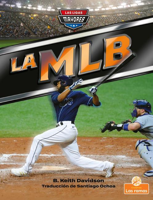 Knjiga La Mlb (Mlb) Santiago Ochoa