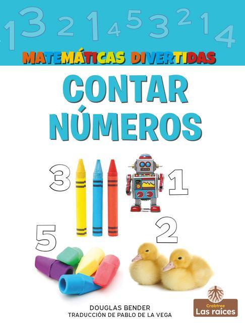 Knjiga Contar Números (Counting) Pablo De La Vega