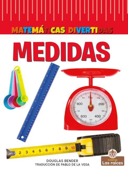 Knjiga Medidas (Measuring) Pablo De La Vega