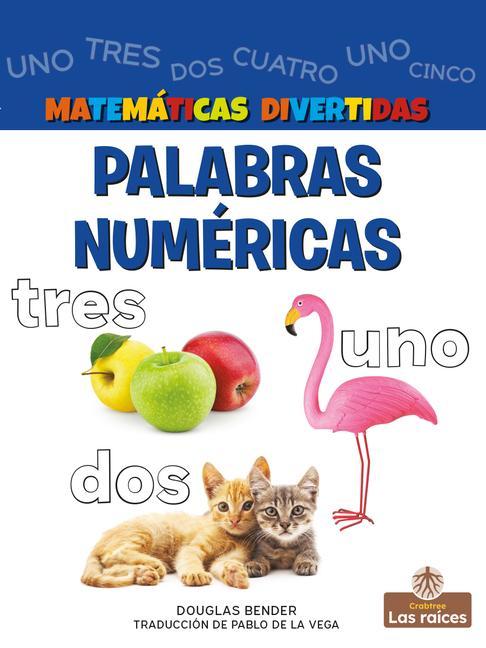 Libro Palabras Numéricas (Numbers) Pablo De La Vega