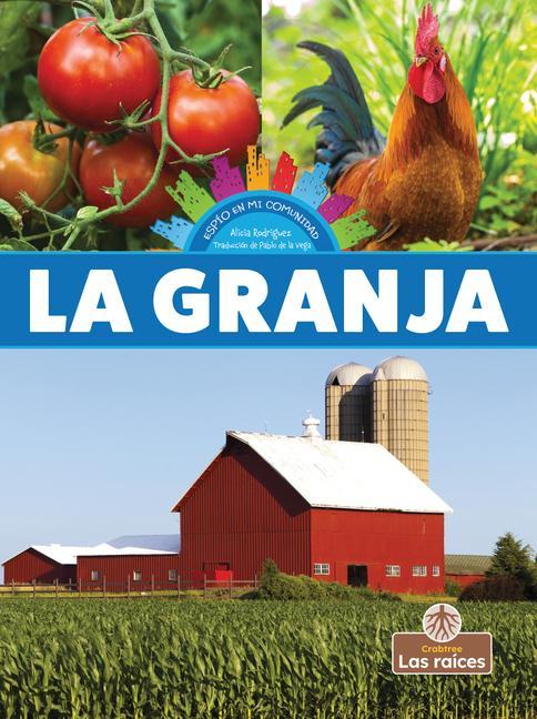Knjiga La Granja (Farm) Pablo De La Vega