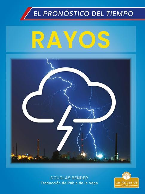 Kniha Rayos (Lightning) Pablo De La Vega