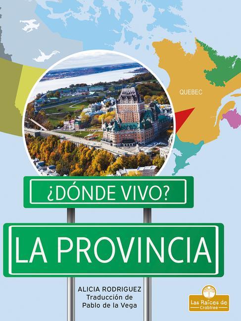 Knjiga La Provincia (Province) Pablo De La Vega