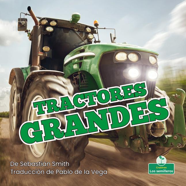 Książka Tractores Grandes (Big Tractors) 