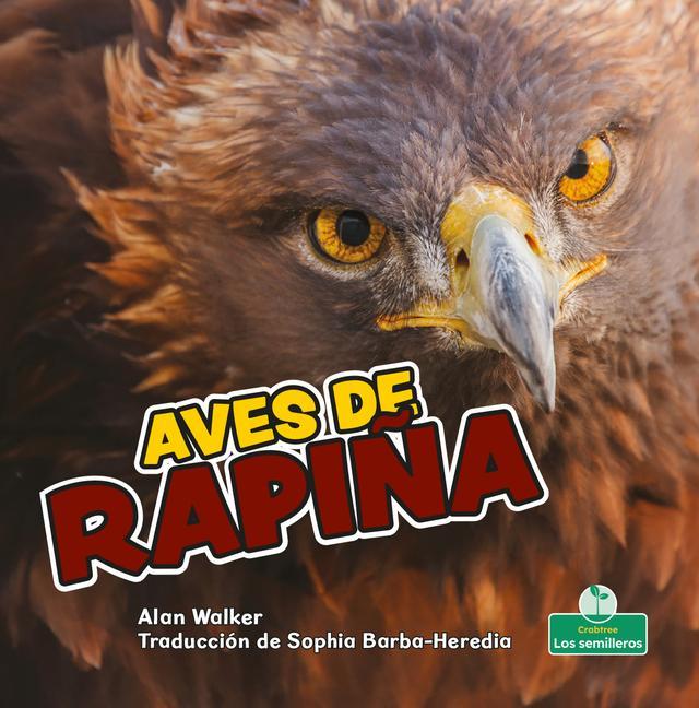 Boek Aves de Rapi?a (Birds of Prey) Sophia Barba-Heredia