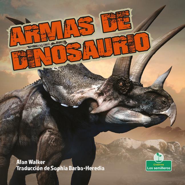 Книга Armas de Dinosaurio (Dinosaur Weapons) 