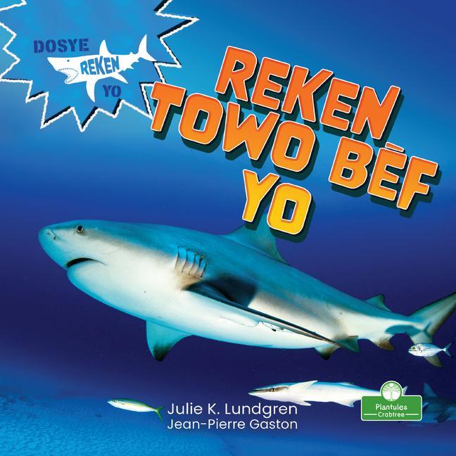 Buch Reken Towo B?f Yo (Bull Sharks) Jean Pierre Gaston