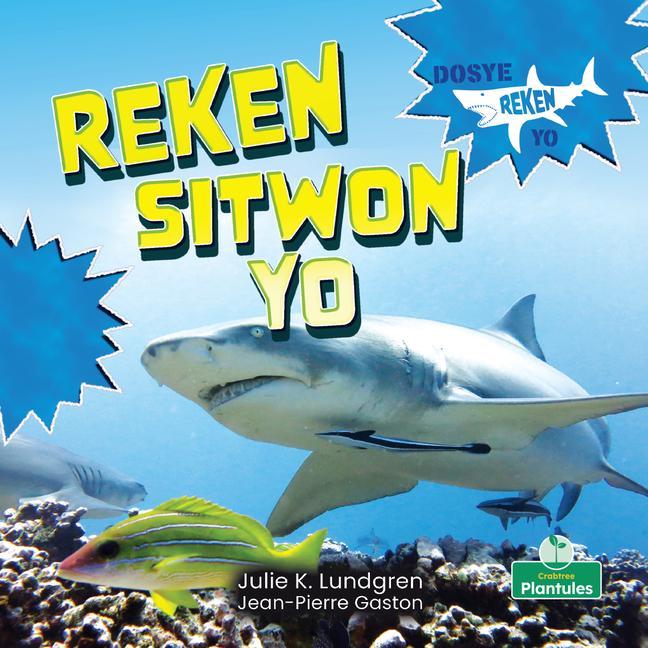 Kniha Reken Sitwon Yo (Lemon Sharks) Jean Pierre Gaston