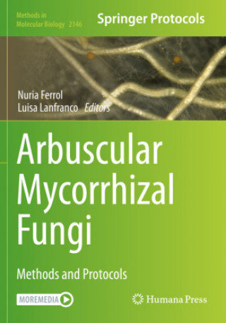 Kniha Arbuscular Mycorrhizal Fungi Luisa Lanfranco