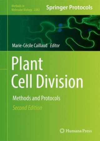 Knjiga Plant Cell Division Marie-Cécile Caillaud