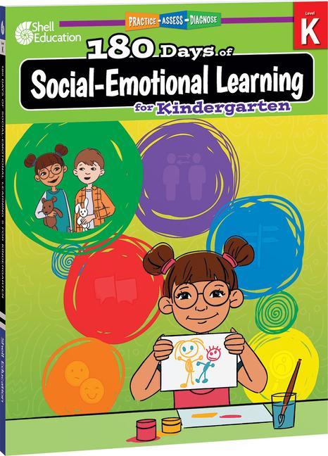 Книга 180 Days of Social-Emotional Learning for Kindergarten Brenda van Dixhorn
