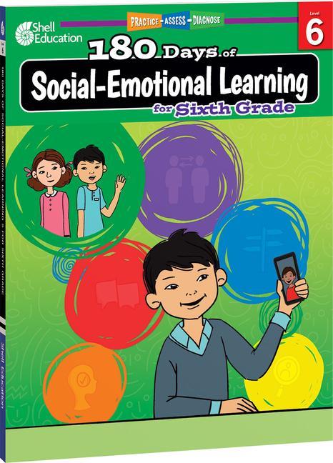 Книга 180 Days of Social-Emotional Learning for Sixth Grade 