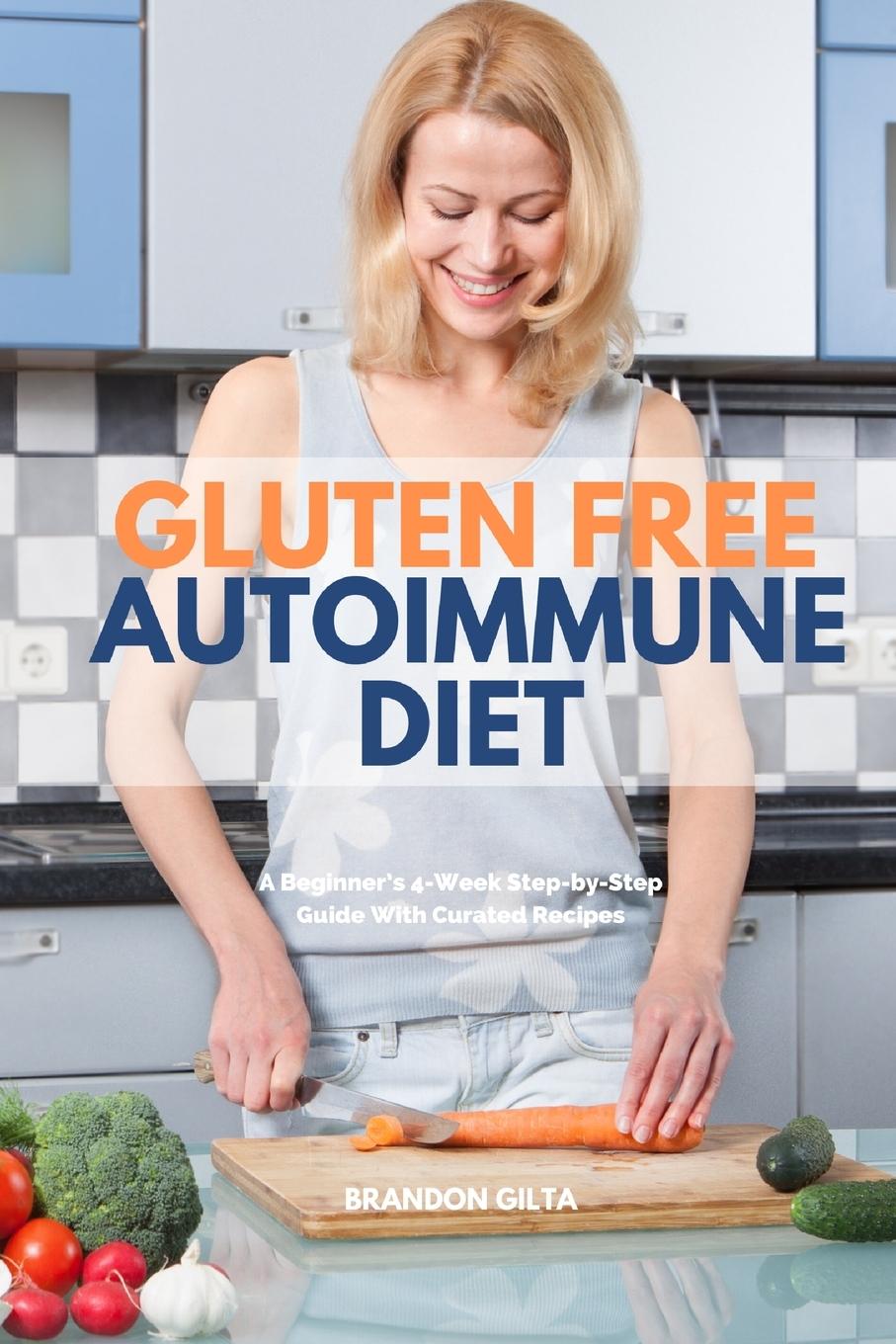 Книга Gluten Free Autoimmune Diet 