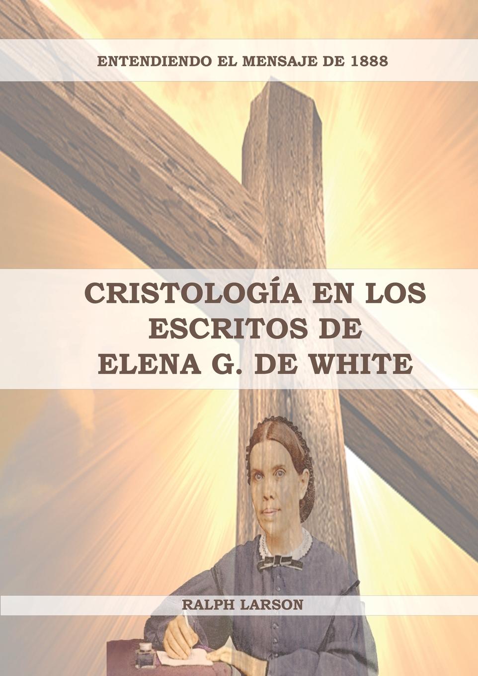 Kniha Cristología en los Escritos de Elena G. de White 