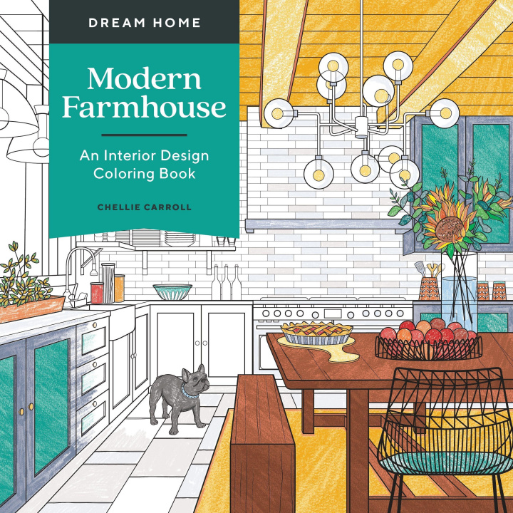 Kniha Dream Home: Modern Farmhouse 