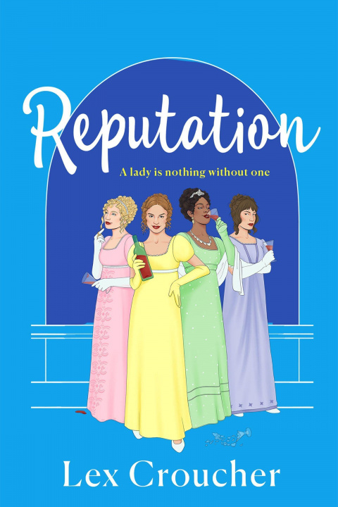 Книга Reputation Lex Croucher