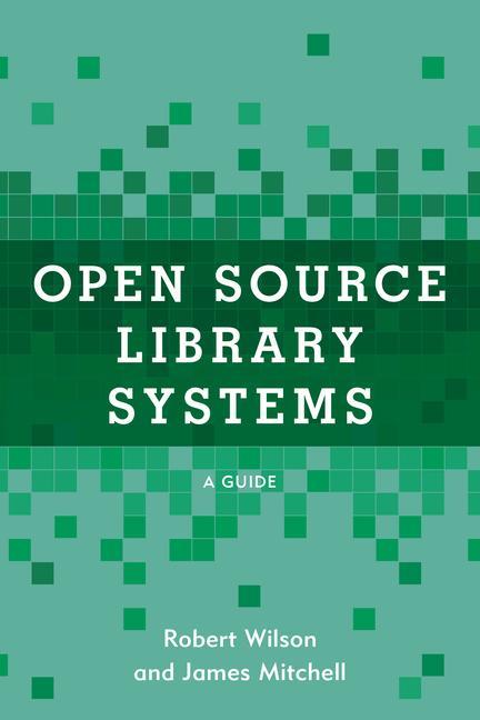 Carte Open Source Library Systems James Mitchell