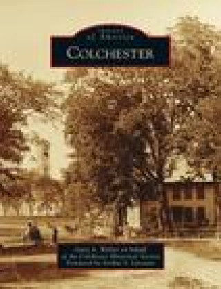 Knjiga Colchester Arthur S. Liverant