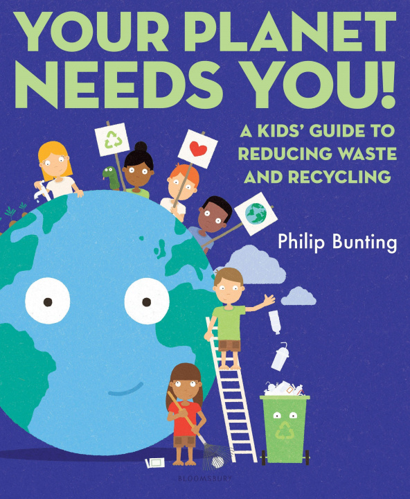Book Your Planet Needs You: A Kids' Guide to Reducing Waste and Recycling Bunting