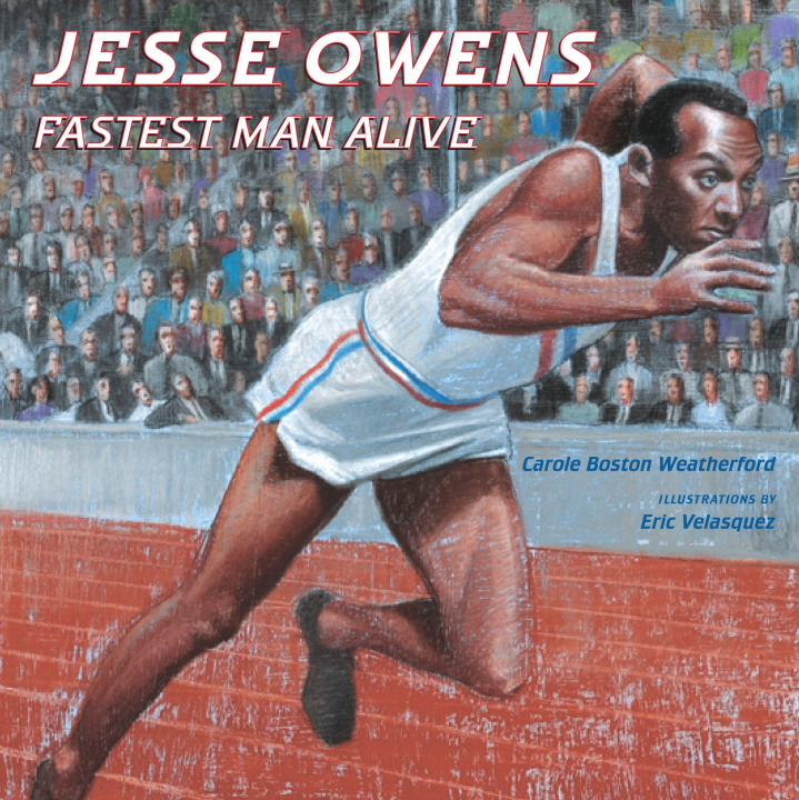 Carte Jesse Owens: Fastest Man Alive Eric Velasquez