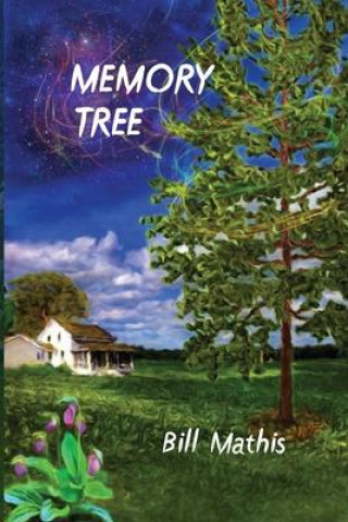 Knjiga Memory Tree Bill Mathis