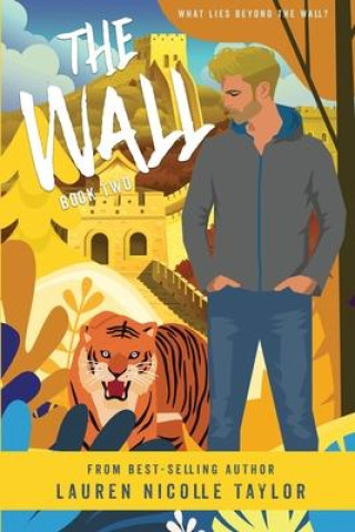 Libro The Wall Lauren Nicolle Taylor