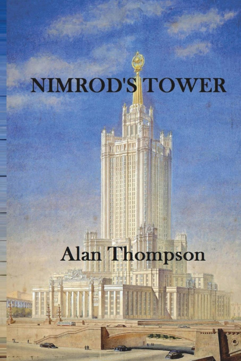 Kniha Nimrod's Tower Alan Thompson