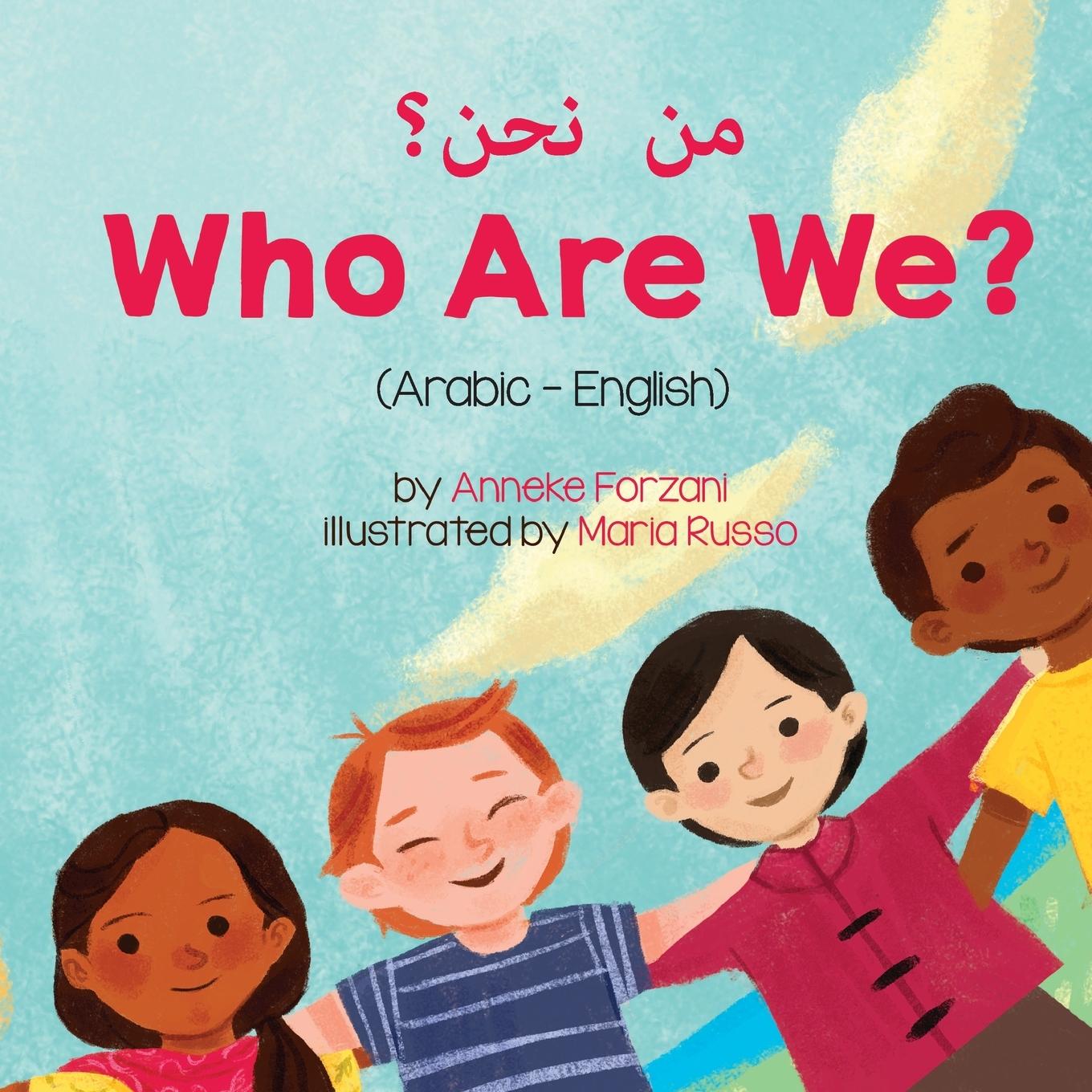 Carte Who Are We? (Arabic-English) &#1605;&#1606; &#1606;&#1581;&#1606;&#1567; Maria Russo