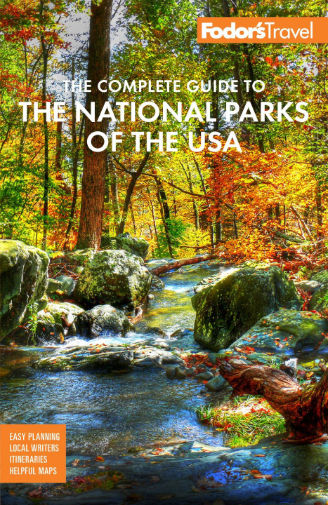 Carte Fodor's The Complete Guide to the National Parks of the USA 
