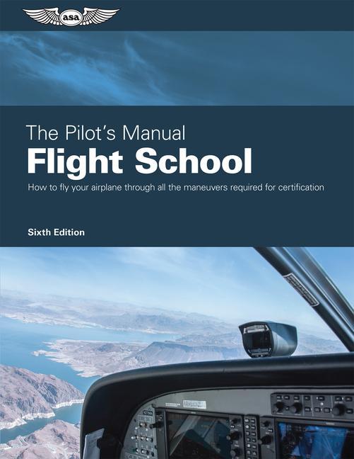 Книга PILOTS MANUAL FLIGHT SCHOOL 