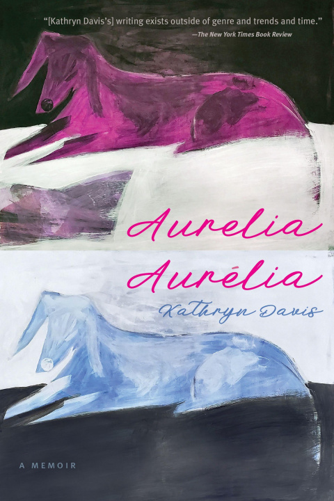 Książka Aurelia, Aurélia: A Memoir 