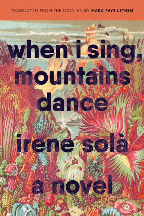 Livre When I Sing, Mountains Dance 