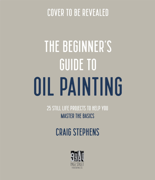 Carte Beginner's Guide to Oil Painting 