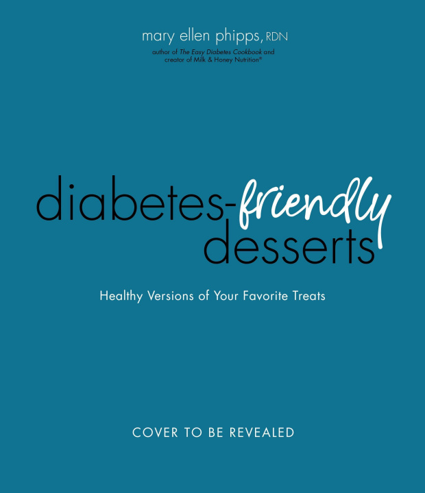 Kniha Easy Diabetes Desserts Book 