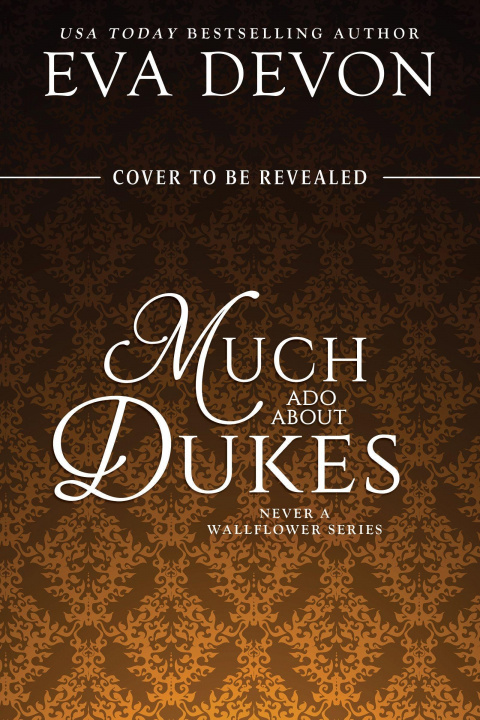 Knjiga Much Ado About Dukes Eva Devon